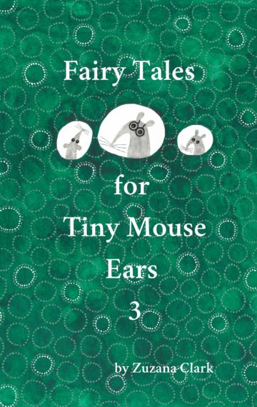 fairy tales for tiny mouse ears